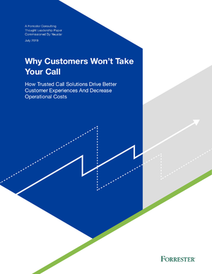 Cover for the report titled: Why Customers Won’t Take Your Call [Image by creator Neustar from insideARM]